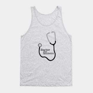 Doctor for laziness Tank Top